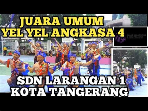 JUARA UMUM YEL YEL SE JABODETABEK BANTEN DAN JAWA BARAT SDN