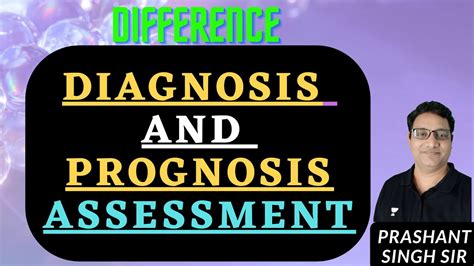 Difference Between Diagnosis And Prognosis Assessment I MPTET REET