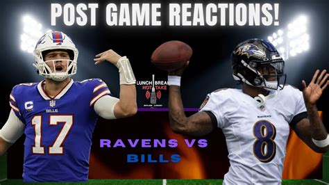 Ravens Vs Bills Postgame Reactions YouTube