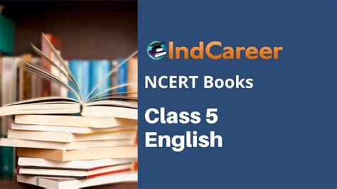 Ncert Class English Books Indcareer Schools