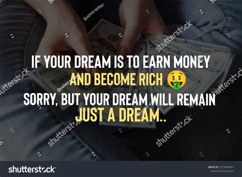 Motivational Inspirational Quotes About Money Your Stock Photo ...