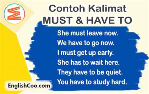 Contoh Kalimat Must Dan Have To Dalam Bahasa Inggris EnglishCoo