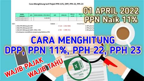 Cara Menghitung Pajak Tarif PPN 11 DPP DAN PPH Dengan Ms Excel YouTube