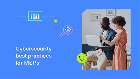 Cybersecurity Best Practices For Msps Version 2