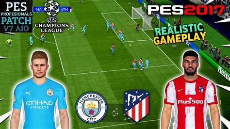 Pes 2017 Professionals Patch V7 1 Realistic Gameplay Uefa Cl Man