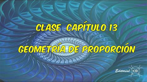 13 GEOM DE PROPORCIÓN YouTube