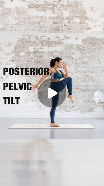 Celest Pereira On Instagram The Posterior Pelvic Tilt Aka Tuck The