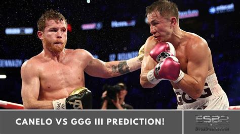 CANELO VS GGG III PREDICTION YouTube