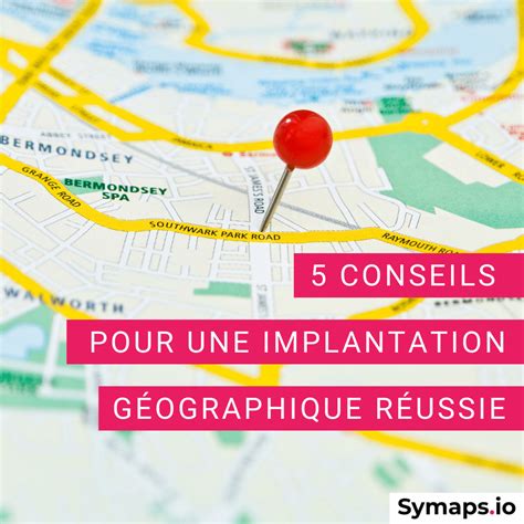 Implantation G Ographique Conseils Pour Un Emplacement Id Al