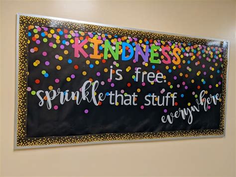 Kindness Bulletin Board Sprinkle Kindness Everywhere