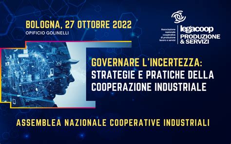 Il 27 Ottobre A Bologna L Assemblea Delle Cooperative Industriali Di