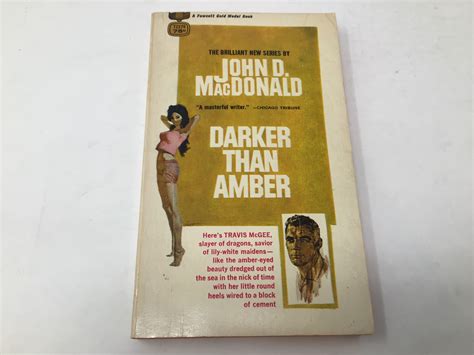 Darker Than Amber by MacDonald, John: Very Good Soft cover (1966) 1st