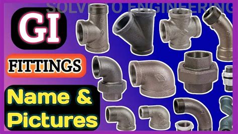 Gi Fittings Name And Pictures Gi Plumbing Materials Names All Gi