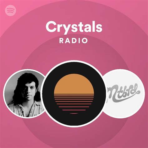 Crystals Radio - playlist by Spotify | Spotify