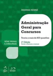 Baixar livro Administração Geral Para Concursos Rodrigo Rennó PDF