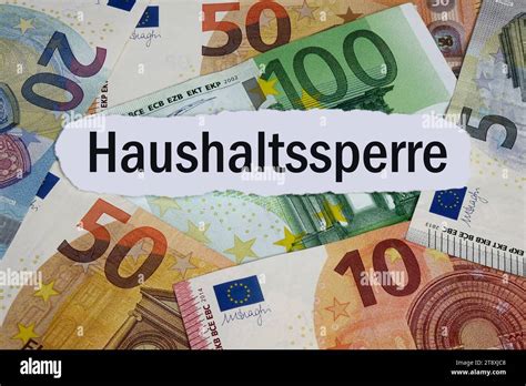 Geldscheine Und Haushaltssperre Geldscheine Und Haushaltssperre