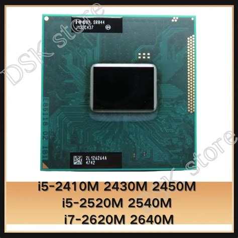 Intel-Core-I5-2410M-I5-2430M-I5-2450M-I5-2520M-I5-2540M-I7-2620M-I7 ...