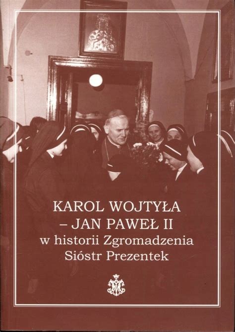 Karol Wojty A Jan Pawe Ii W Historii Ksi Ka Allegro