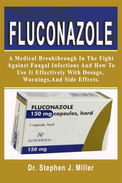 Buy Fluconazole A Medical Breakthrough In The Fight Against Fungal