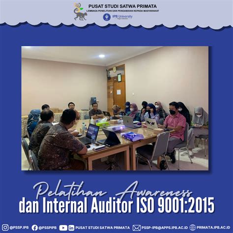 Pelatihan Awareness Dan Internal Auditor ISO 9001 2015 Pusat Studi