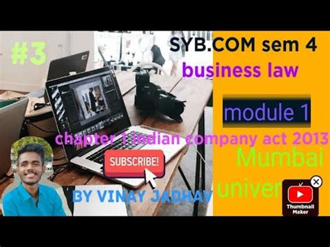 3 SYB Business Law Module 2 Chapter 1 Indian Company Act 2013