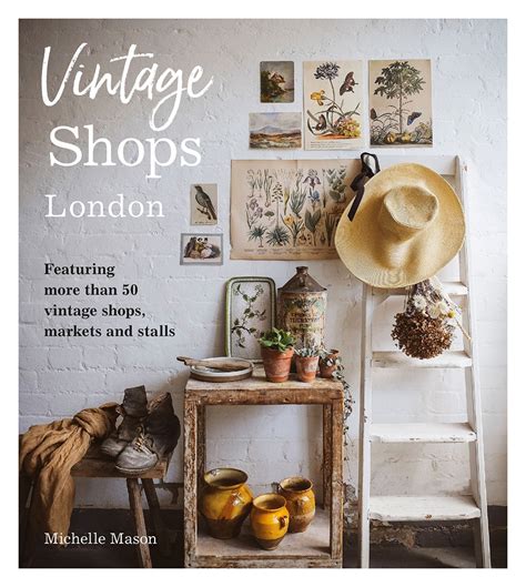 Review of Vintage Shops London (9781910258996) — Foreword Reviews