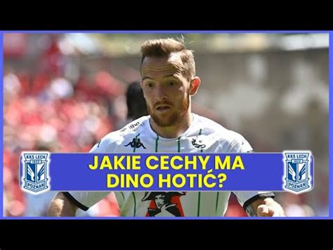 DINO HOTIĆ WZMACNIA LECHA POZNAŃ NOWY SKRZYDŁOWY YouTube