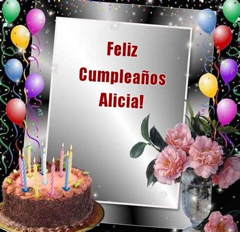 Feliz Cumple Alicia Tartas Felicitaciones de cumpleaños para