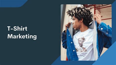 T Shirt Marketing How To Market A T Shirt Business