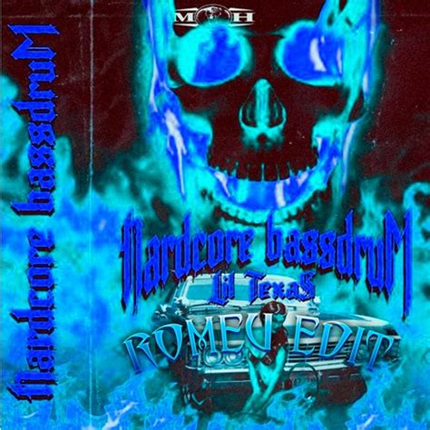 Stream Lil Texas Hardcore Bassdrum ROMEU PIEPDRUM EDIT By ROMEU Listen Online For Free