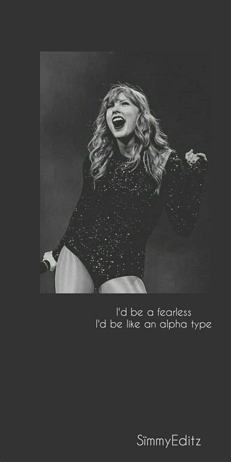 Taylor swift quotes..wallpaper....lockscreen ♡♡ | Taylor swift wallpaper, Taylor swift, Taylor ...