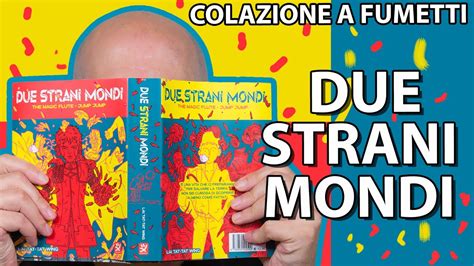 Due Strani Mondi L Incredibile Fumetto Di Hong Kong Colazione A