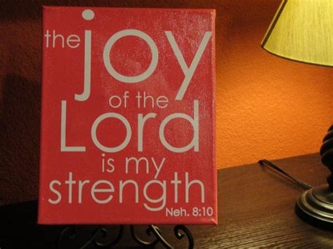 The Joy Of The Lord Is My Strength Neh 810 8x10 By Houseofshep