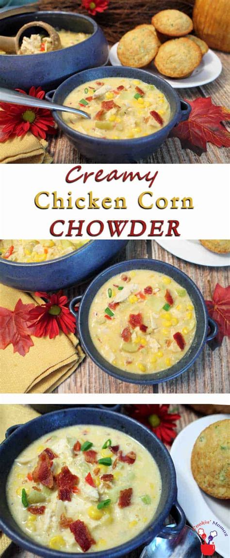 Creamy Chicken Corn Chowder 2 Cookin Mamas