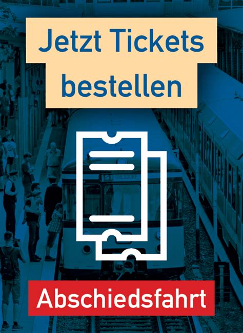 Tickets Abschiedsfahrt Verein Historische S Bahn Hamburg E V