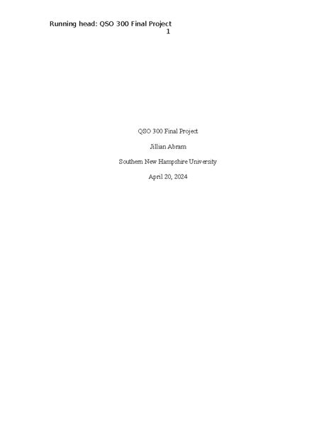 QSO 300 Final Project Running Head QSO 300 Final Project 1 QSO 300