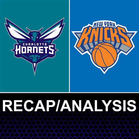 Recapanalysis Second Year Pros Lead Hornets Win Over Knicks At The Hive