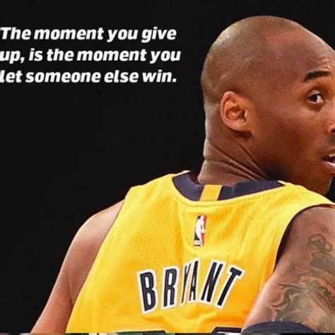 Kobe Bryant Quotes To Inspire Motivate Cultivate The Mamba