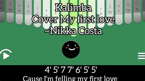 Kalimba Cover My First Love Nikka Costa Not Angka Dan Liriknya