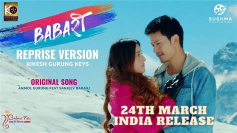 Babari Rang Reprise Sad Version New Nepali Movie Babari Song Ft