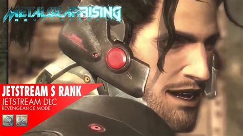 Metal Gear Rising Jetstream Sam Dlc All Fights With S Rank Revengeance Youtube