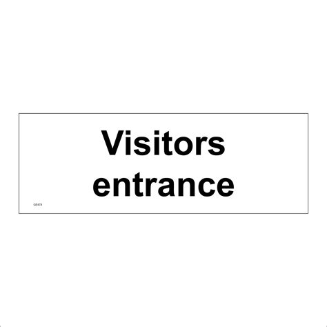 Visitors Entrance Sign Pwdirect