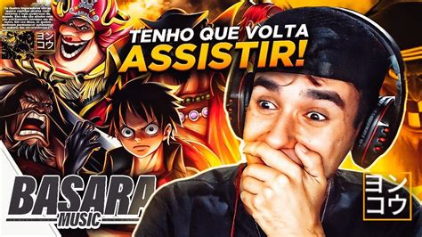 React A Nova Era Yonkous One Piece Basara Youtube