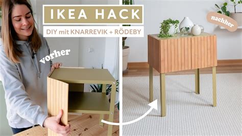 Ikea Hack Mit Knarrevik Und R Deby Diy Beistelltisch Mit T Ren Youtube