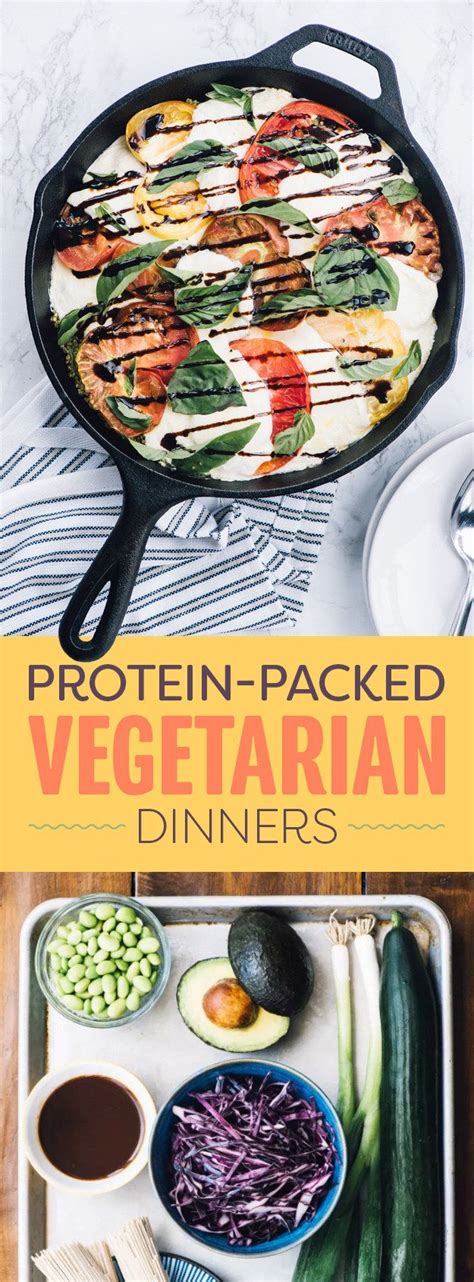 These Dinners All Have Tons Of Protein And No Meat Vegetarian Dinners