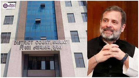 Surat Sessions Court Rejects Plea By Rahul Gandhi For Stay On