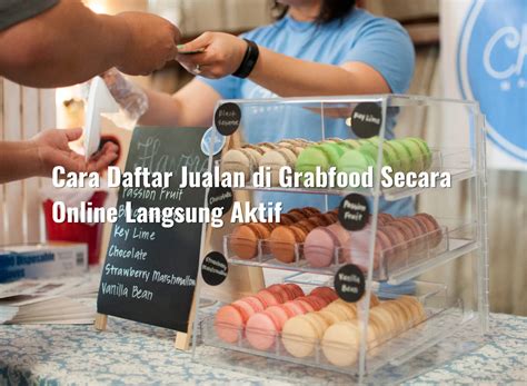 Cara Daftar Jualan Di Grabfood Secara Online Langsung Aktif