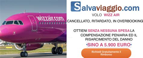 Rimborso Volo Wizz Air Quanto Mi Spetta