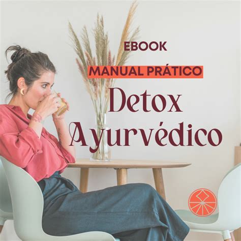 Ebook Manual Do Detox Ayurv Dico Tatiane Pinheiro Ayurveda Hotmart