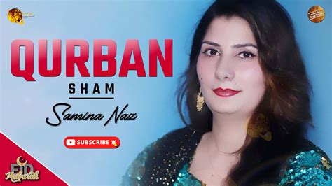 Pashto New Song Qurban Sham By Samina Naz Spice Media Video